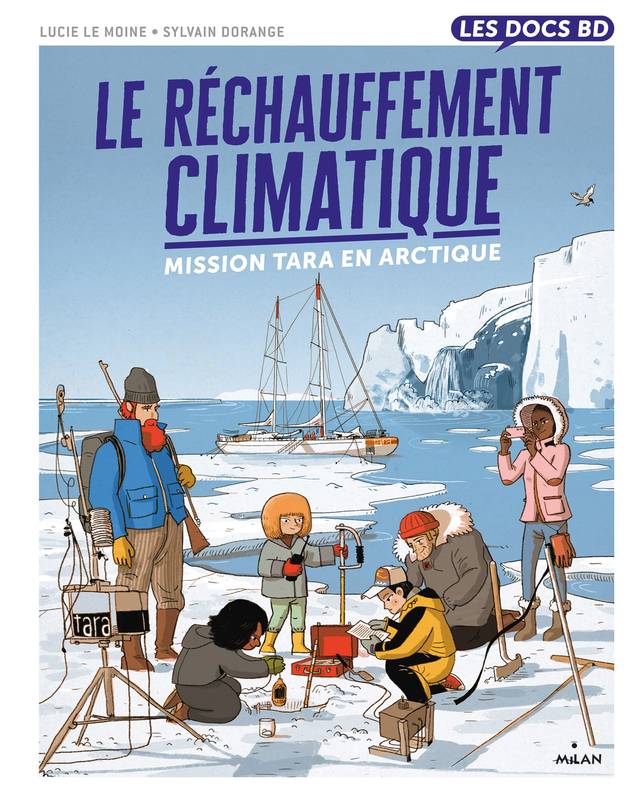 BD Le réchauffement climatique - Mission Tara en Arctique